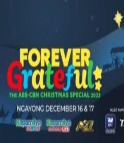 Forever Greatful The abs-cbn Christmas Special